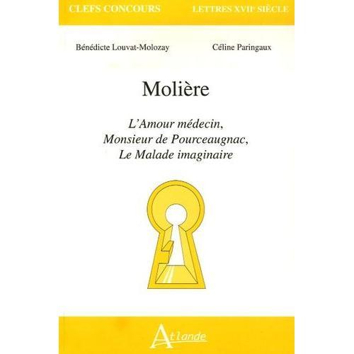 Molière - L'amour Médecin, Monsieur De Pourceaugnac, Le Malade Imag... on Productcaster.