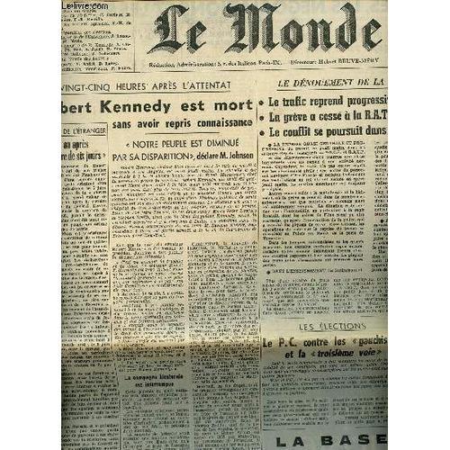 Le Monde N°7277 25e Année Vendredi 7 Juin 1968 - Robert Kennedy Est... on Productcaster.