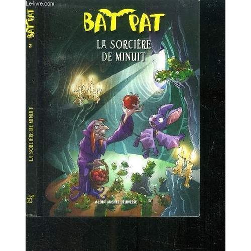 Bat Pat Tome 2 La Sorcière De Minuit on Productcaster.