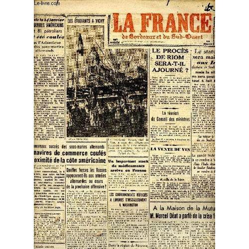 Journal La France De Bordeaux Et Du Sud Ouest Lundi 13 Avril 1942 S... on Productcaster.