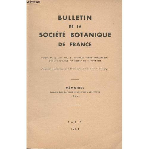 Bulletin De La Société Botanique De France - Mémoire - 1964 - L Inf... on Productcaster.