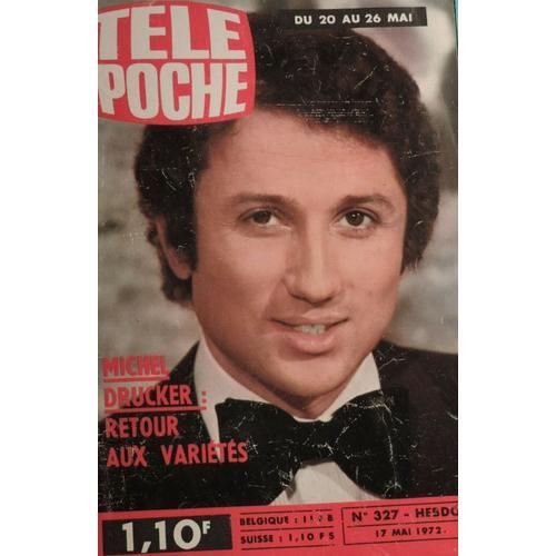 Télé Poche 327 1972 Drucker/Johnny Hallyday/Claude Francois/Marie J... on Productcaster.