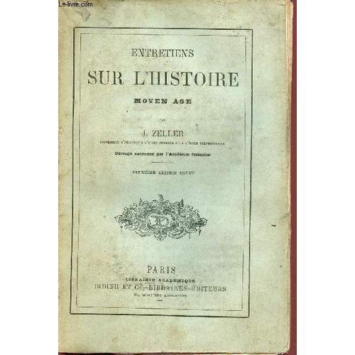 Entretiens Sur L Histoire Moyen Age - L Europe Chrétienne Et Le Mah... on Productcaster.