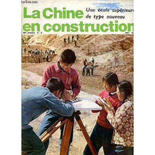 La Chine En Construction N°5 13e Année Mai 1975 - L Éducation En Ch... on Productcaster.