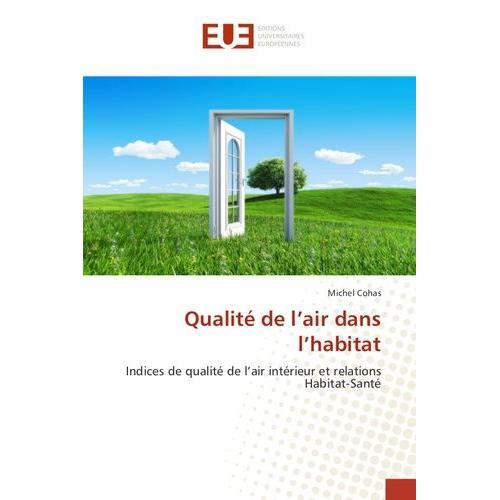 Qualité De L?Air Dans L?Habitat - Indices De Qualité De L?Air Intér... on Productcaster.