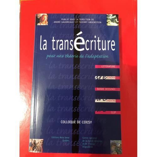 La Transecriture - Pour Une Théorie De L'adaptation on Productcaster.