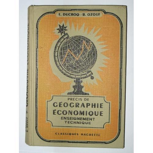 Précis De Geographie Économique-Enseignement Technique on Productcaster.