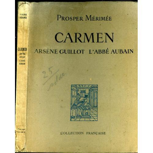 Carmen. Arsène Guillot, L Abbé Aubain. on Productcaster.