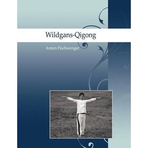 Wildgans-Qigong on Productcaster.