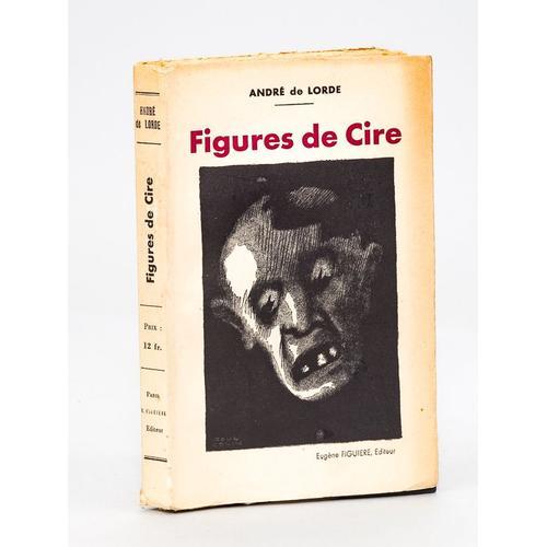 Figures De Cire Edition Originale on Productcaster.