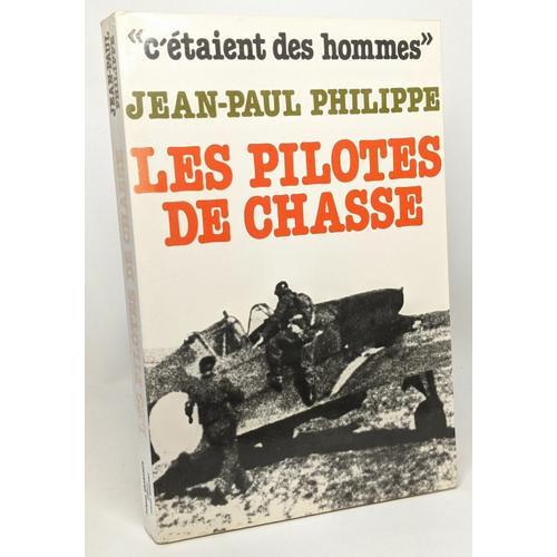 Les Pilotes De Chasse - C'étaient Des Hommes on Productcaster.