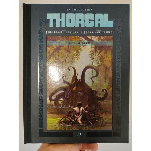 Thorgal Tome 25 Le Mal Bleu - Collection Hachette on Productcaster.