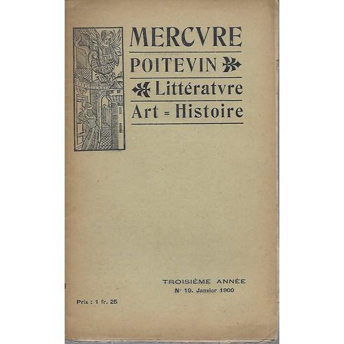 Mercure Poitevin - Littérature - Art - Histoire N° 19 - Janvier 1900 on Productcaster.