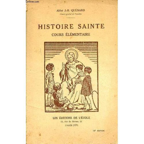 Histoire Sainte Cours Élémentaire. on Productcaster.