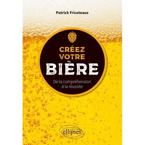 Créez Votre Bière - De La Compréhension À La Réussite on Productcaster.