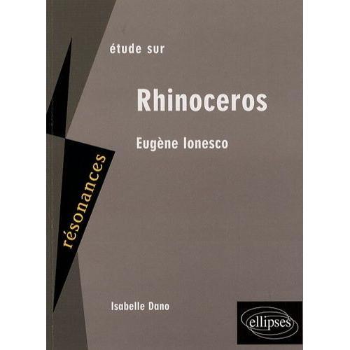 Etude Sur Eugène Ionesco - Rhinocéros on Productcaster.