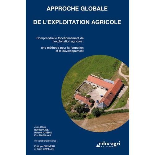 Approche Globale De L'exploitation Agricole - Comprendre Le Fonctio... on Productcaster.