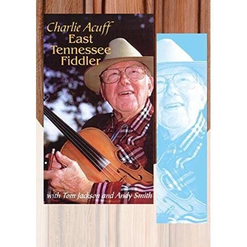 Charlie Acuff: East Tennessee Fiddler on Productcaster.