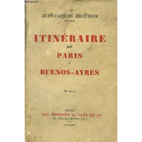 Itinéraire De Paris A Buenos Ayres on Productcaster.