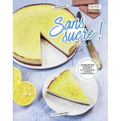 Sans Sucre - Ou Presque on Productcaster.