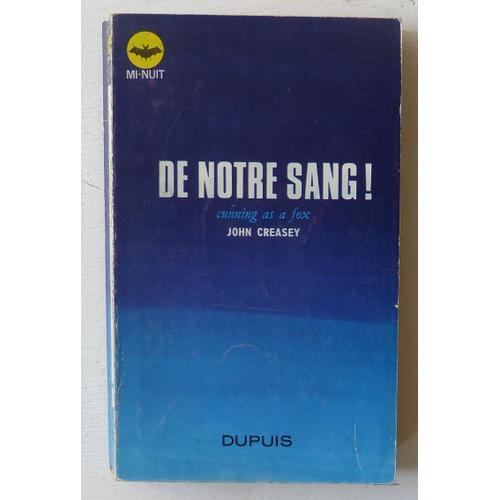 De Notre Sang! (Collection 'mi-Nuit (Dirigée Par Willy Courteaux)' ... on Productcaster.