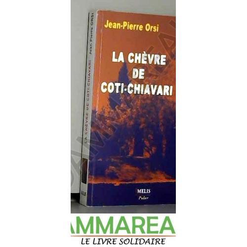 La Chèvre De Coti-Chiavari on Productcaster.