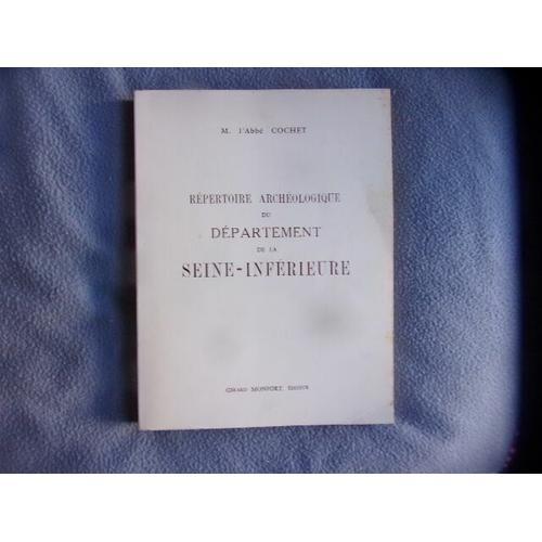 La Seine-Inférieure Historique Et Archéologique on Productcaster.