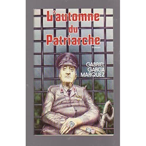 L'automne Du Patriarche - Gabriel Garcia Marquez (Le Grand Livre Du... on Productcaster.