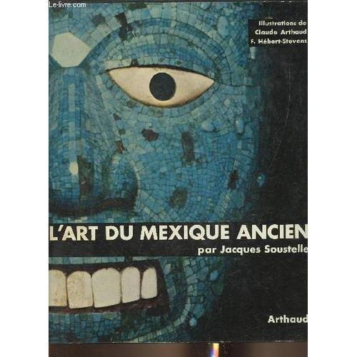 L Art Du Mexique Ancien on Productcaster.