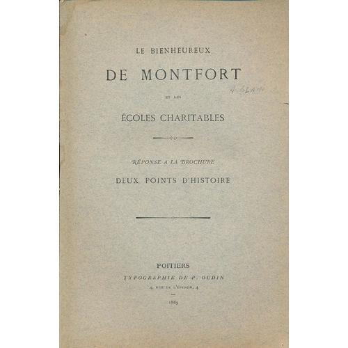 Le Bienheureux De Montfort Et Les Écoles Charitables. Réponse À La ... on Productcaster.