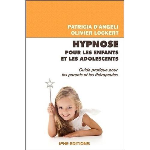 Hypnose Pour Les Enfants Et Les Adolescents on Productcaster.