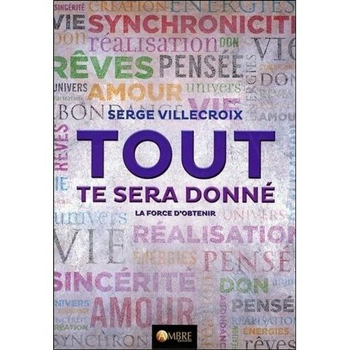 Tout Te Sera Donné - La Force D'obtenir on Productcaster.