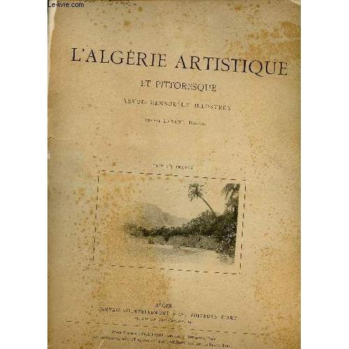 L Algérie Artistique Et Pittoresque N°3-4-5 3e Année - Les Trois Da... on Productcaster.