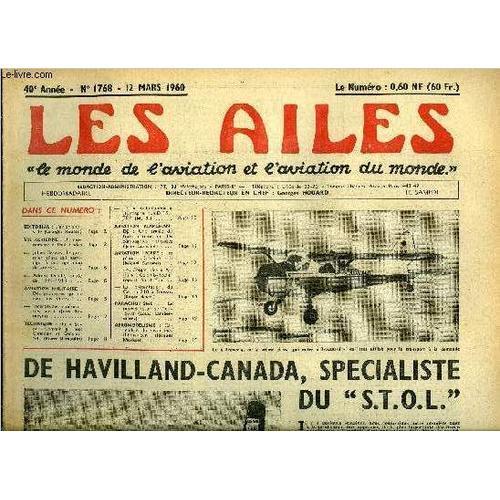 Les Ailes - 40e Annee N° 1768 - L Avion Subsiste Par Georges Houard... on Productcaster.