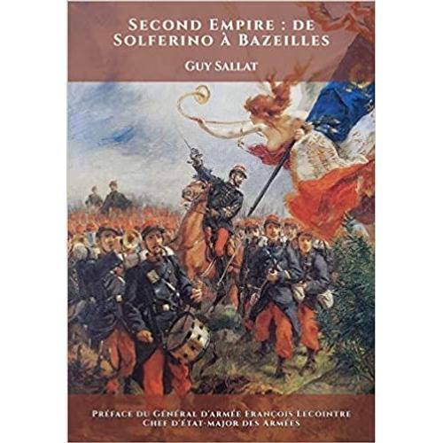 Second Empire : De Solférino À Bazeilles on Productcaster.