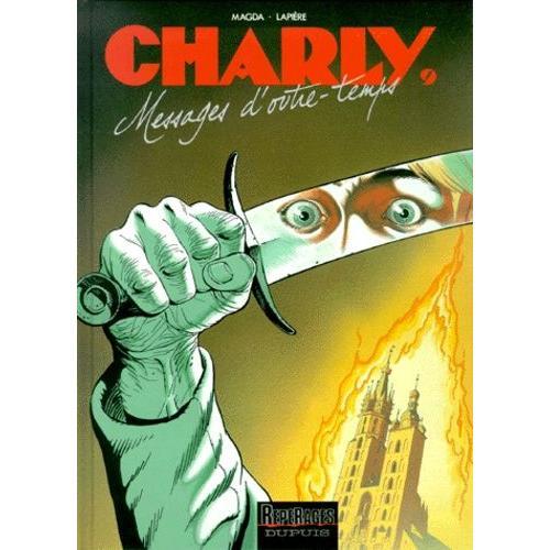 Charly Tome 9 - Messages D'outre-Temps on Productcaster.