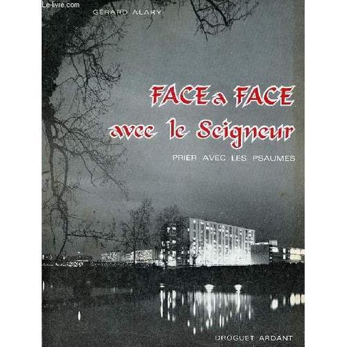 Face A Face Avec Le Seigneur - Prier Avec Les Psaumes. on Productcaster.