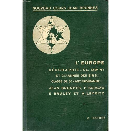 Geographie. 4e Et 2e Annee Des E.P.S. Et Des Ecoles Pratiques. L Eu... on Productcaster.