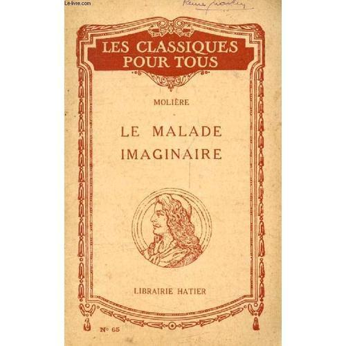 Le Malade Imaginaire (Les Classiques Pour Tous) on Productcaster.