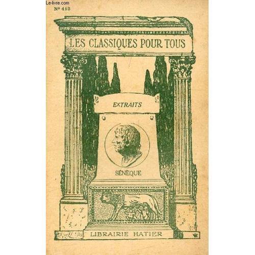 Extraits Des Oeuvres Morales Et Des Lettres A Lucilius (Les Classiq... on Productcaster.