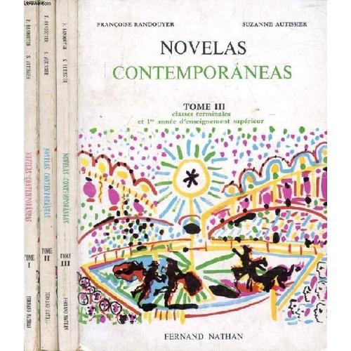 Novelas Contemporaneas. 3 Tomes. Classes Du 2e Cycle / Classes Term... on Productcaster.