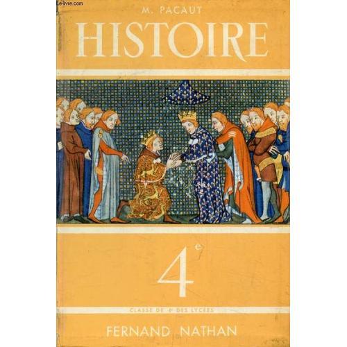 Histoire. Le Moyen Age. De 987 A 1492. Classe De 4e on Productcaster.