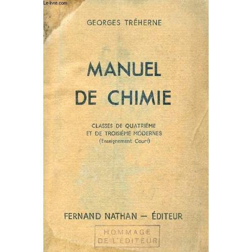 Manuel De Chimie. Classe De 4e Et De 3e Modernes on Productcaster.