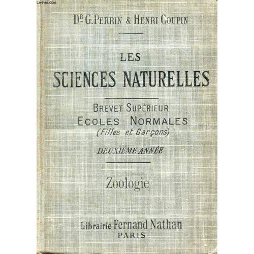 Les Sciences Naturelles Du Brevet Superieur. 2e & 3e Annees: Zoolog... on Productcaster.