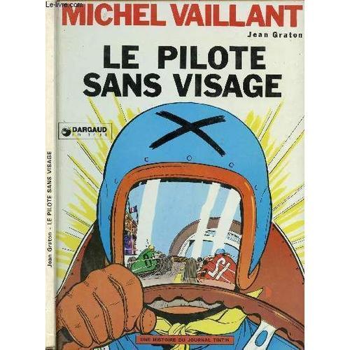 Les Exploits De Michel Vaillant - Tome 2 : Le Pilote Sans Visage. on Productcaster.