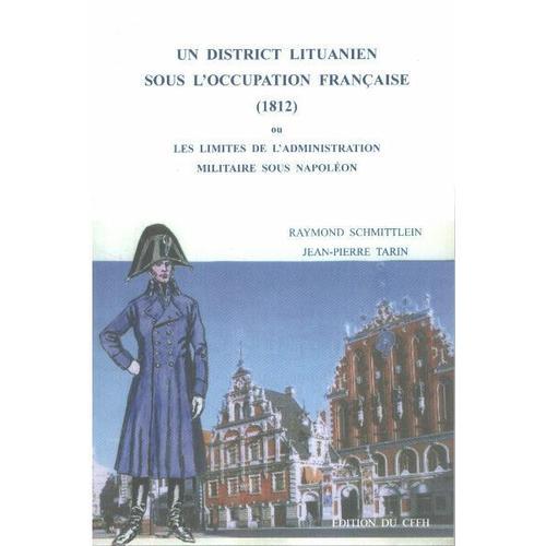 Un District Lituanien Sous L'occupation Française (1812 ) Ou Les Li... on Productcaster.