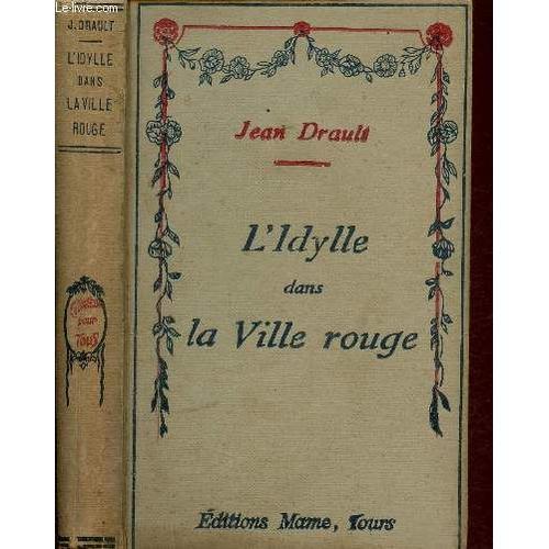 L Idylle Dans La Ville Rouge on Productcaster.