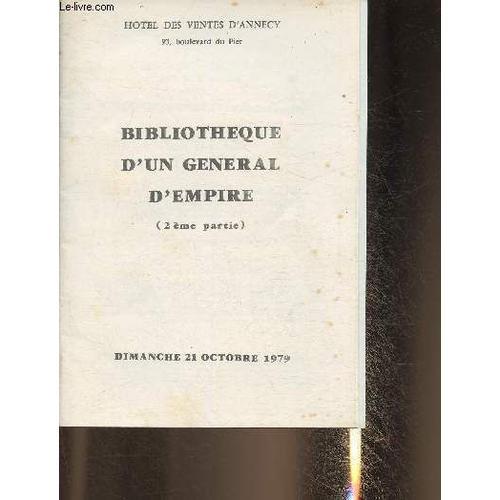 Catalogue De Vente Aux Enchères/ Bibliothèque D Un Général D Empire... on Productcaster.