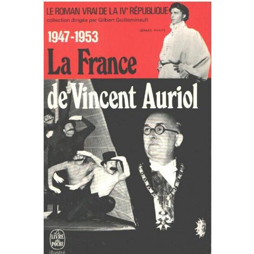 1947-1953 La France De Vincent Auriol on Productcaster.