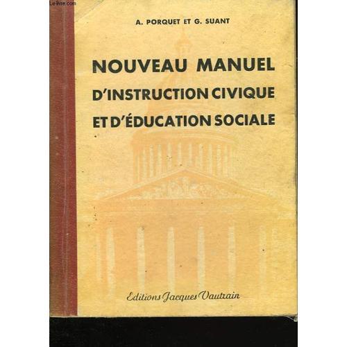 Nouveau Manuel D Instruction Civique Et D Education Sociale on Productcaster.